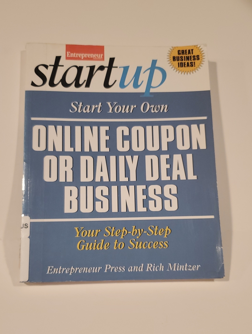 StartUp: Online Coupon or Daily Deal Business Entrepreneur Press Rich Mintzer